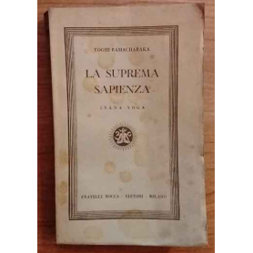 La suprema sapienza. Jnana Yoga.
