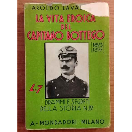 La vita eroica del capitano Bottego (1893-1897)