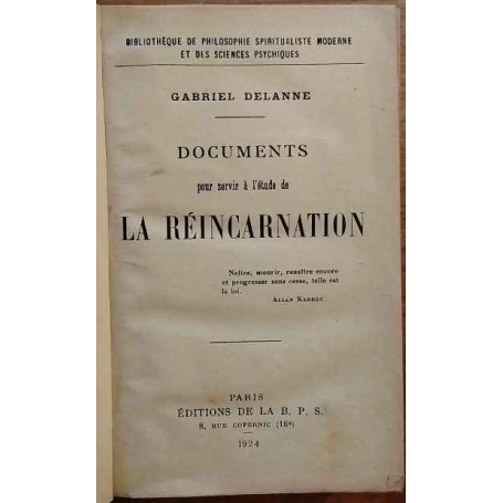 Documents pour servir à l'étude de la Réincarnation