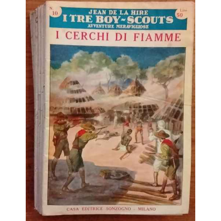 I tre boy-scouts. Avventure meravigliose. Dal vol.1 al 10