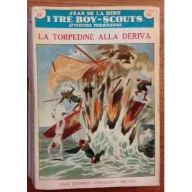 I tre boy-scouts. Avventure meravigliose. Dal Vol. 11 al 20