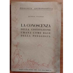 La conoscenza della costituzione umana come base della pedagogia.