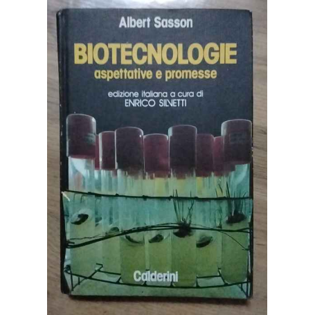Biotecnologie. Aspettative e promesse