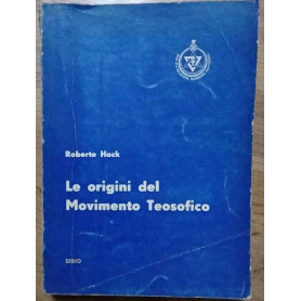 Le origini del Movimento Teosofico.