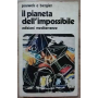 Il pianeta dell'impossibile.