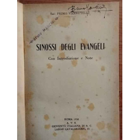 Sinossi degli Evangeli. Con introduzione e Note.