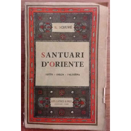 Santuari d'Oriente. Egitto- Grecia - Palestina