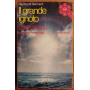 Il grande ignoto. I misteri di una terra scoperta al di là dei Poli.
