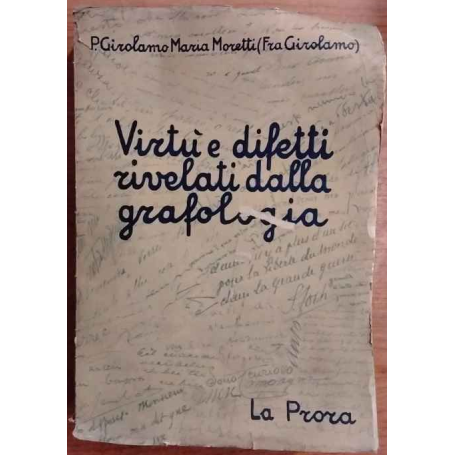 Virtù e difetti rivelati dalla grafologia.