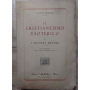 Il Cristianesimo esoterico o i misteri minori.