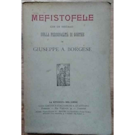 Mefistofele con un discorso sulla personalità di Goethe