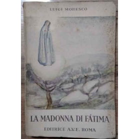 La Madonna di Fàtima.