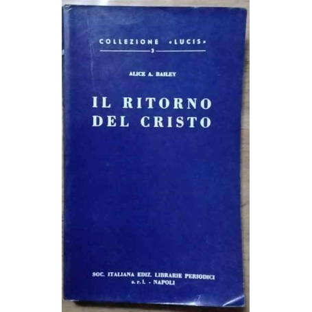 Il ritorno del Cristo.