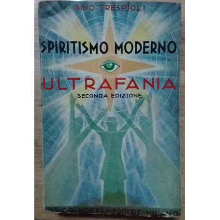 Spiritismo moderno. Ultrafania.