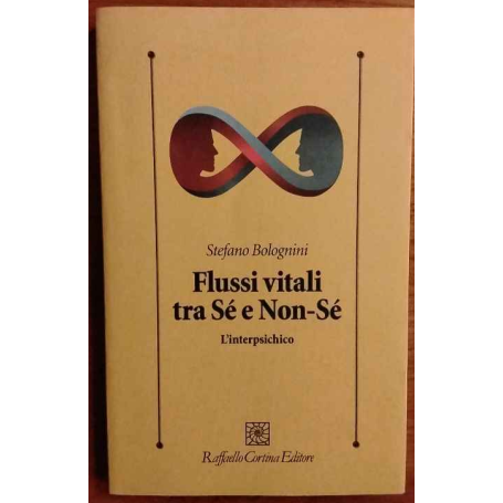 Flussi vitali tra Sé e Non-Sé