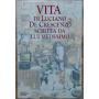 Vita di Luciano De Crescenzo scritta da lui medesimo.