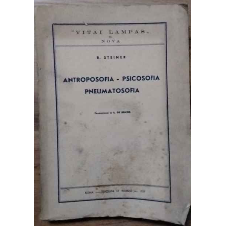 Antroposofia - psicosofia - pneumatosofia.