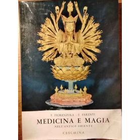 Medicina e magia nell'Antico Oriente.