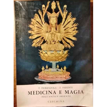 Medicina e magia nell'Antico Oriente.