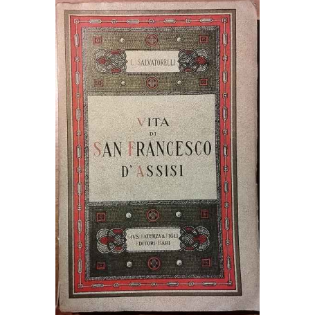 Vita di San Francesco d'Assisi.