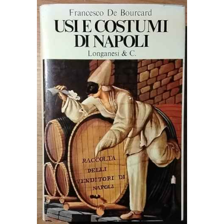 Usi e costumi di Napoli.