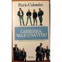 Carriera: vale una vita?
