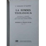 La somma teologica. Volume I. Esistenza e natura di Dio.