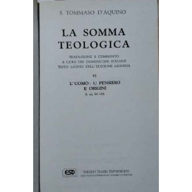 La somma teologica. Volume VI. L'uomo: b) pensiero e origini.