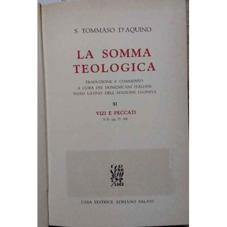 La somma teologica. Volume XI. Vizi e peccati.