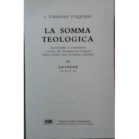 La somma teologica. Volume XII. La legge.