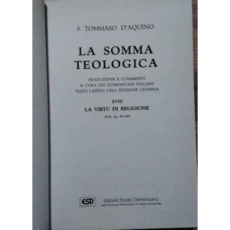La somma teologica. Volume XVIII. La virtù di religione.