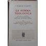 La somma teologica. Volume XXX. Scomunica e indulgenze estrema unzione e ordine sacro.