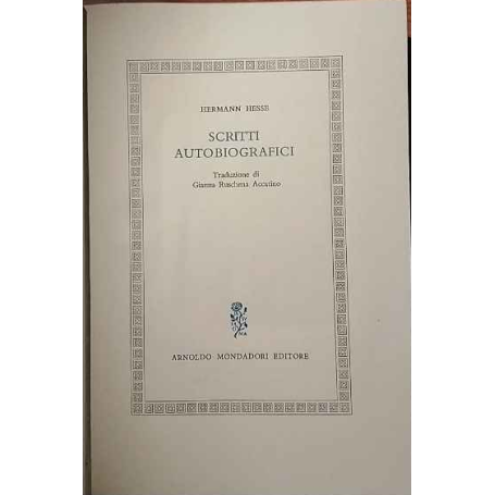 Scritti autobiografici.