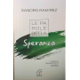 Le parole della speranza