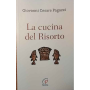 La cucina del Risorto.