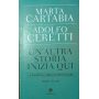 Un'altra storia inizia qui
