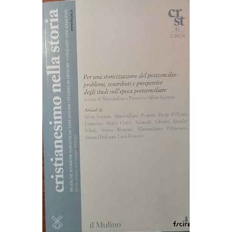 Cristianesimo nella storia. CrSt 45/3 2024.
