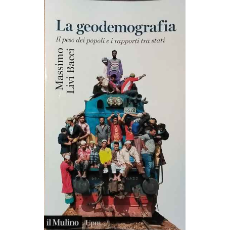 La geodemografia. Il peso dei popoli e i rapporti tra stati.
