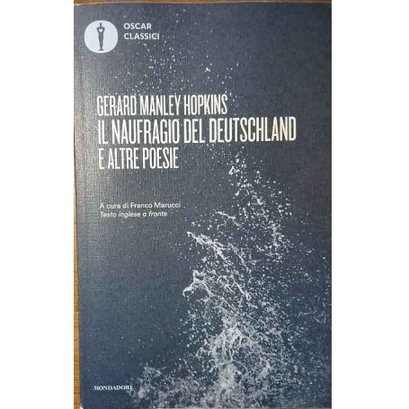 Il naufragio del Deutschland e altre poesie