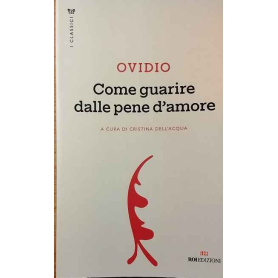 Come guarire dalle pene d'amore