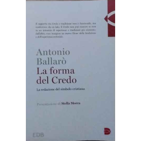 La forma del credo. La redazione del simbolo cristiano