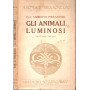 Gli animali luminosi