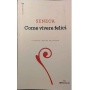 Seneca. Come vivere felici