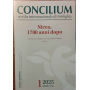 Concilium. Anno LXI. 1/2025. Nicea 1700 anni dopo