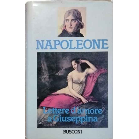 Lettere d'amore a Giuseppina.