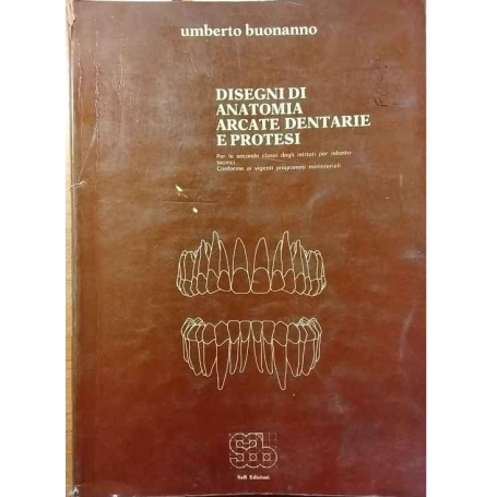 Disegni di anatomia arcate dentarie e protesi.