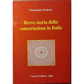 Breve storia della concertazione in Italia.