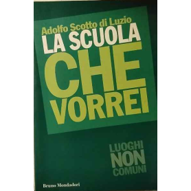 La scuola che vorrei