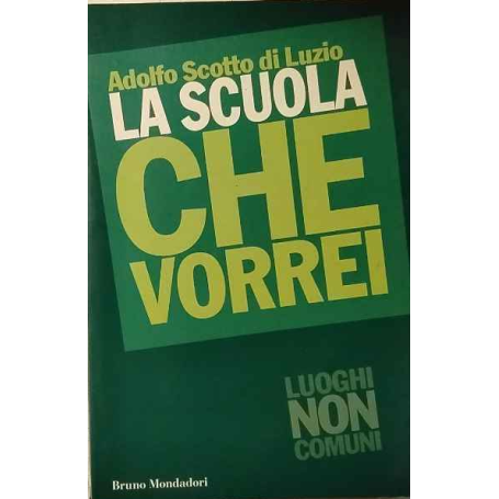 La scuola che vorrei