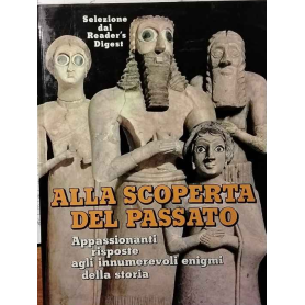 Alla scoperta del passato